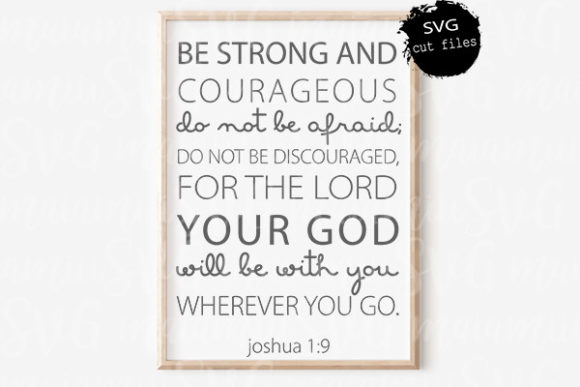 Be Strong SVG: Christian Quote Graphics for Crafts