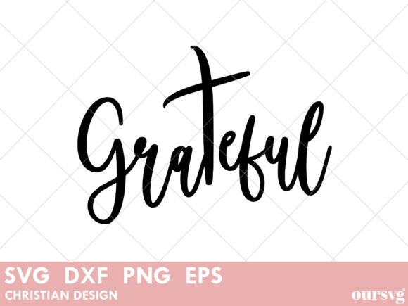 Grateful Christian Graphics for Faith-Based Crafts