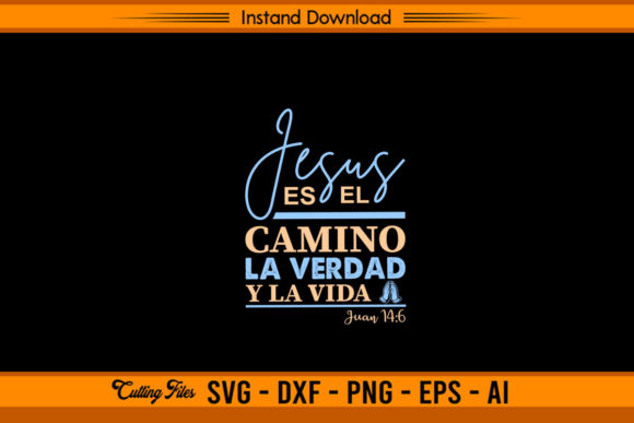 Jesus Es El Camino Graphics for Faith-Based Crafts